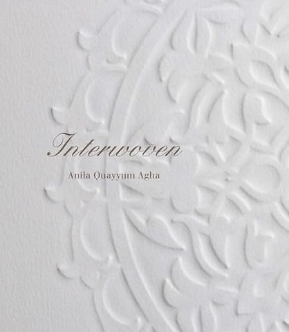 Anila Quayyum Agha: Interwoven