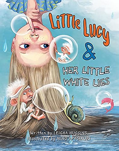 Little Lucy & Her Little White Lies