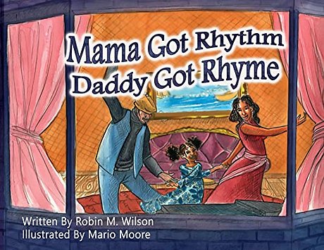 Mama Got Rhythm Daddy Got Rhyme