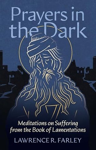 Prayers in the Dark