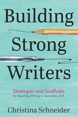 Building Strong Writers