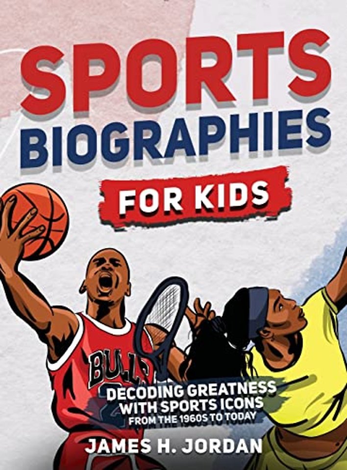 Sports Biographies for Kids