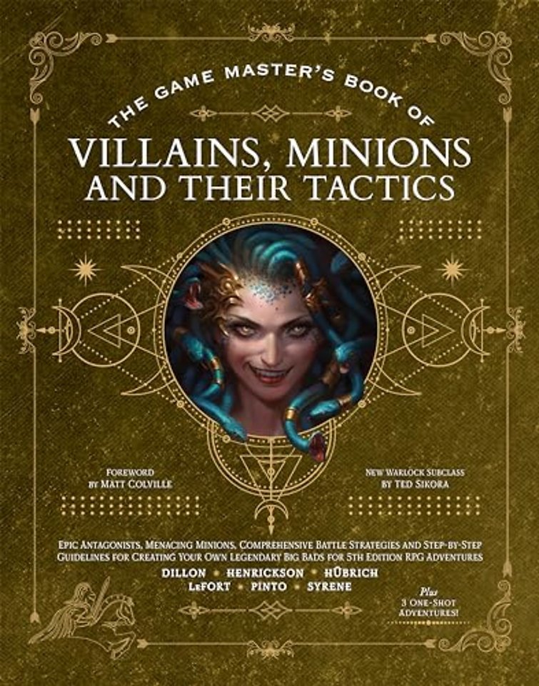 The Game Master's Book of Villains, Minions and Their Tactics