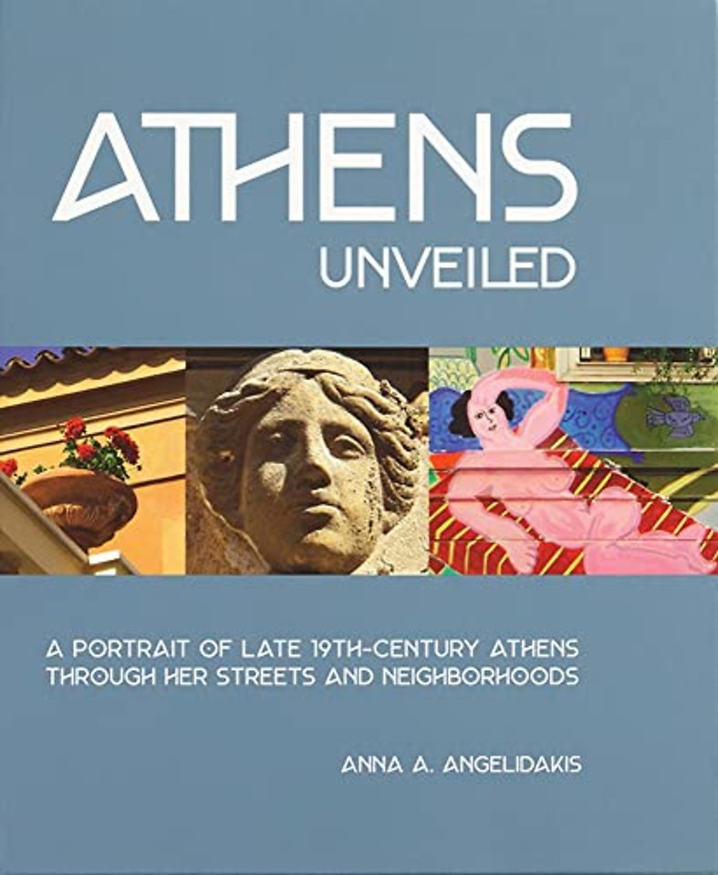 Athens Unveiled