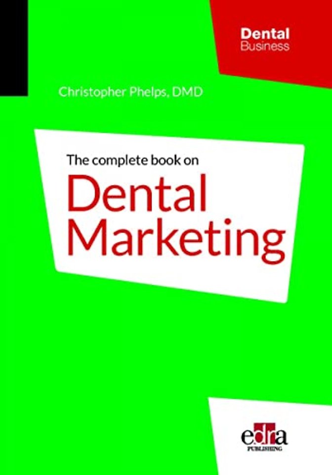 The Complete Book On Dental Marketing - 2 Volume Set