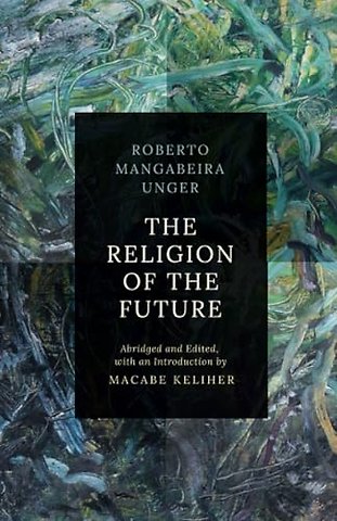Abridgment of The Religion of the Future