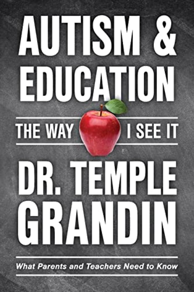 Autism & Education: the Way I See It – What Parents and Teachers Need to Know