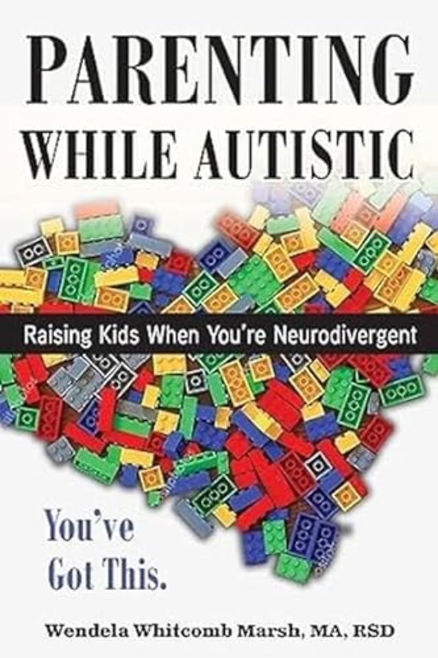 Parenting While Autistic – Raising Kids When You`re Neurodivergent
