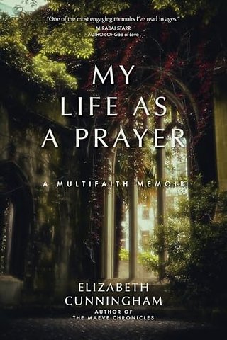 My Life as a Prayer