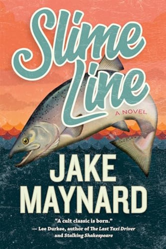 Slime Line – A Novel