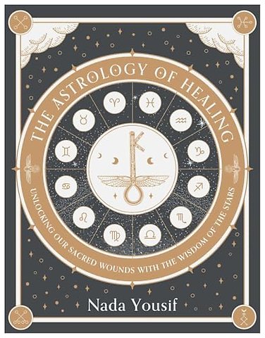 The Astrology of Healing