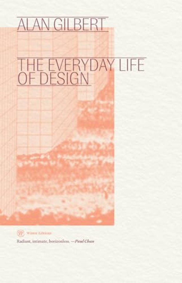 The Everyday Life of Design