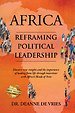Africa: Reframing Political Leadership Africa: Reframing Political Leadership