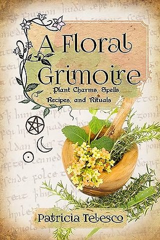 A Floral Grimoire