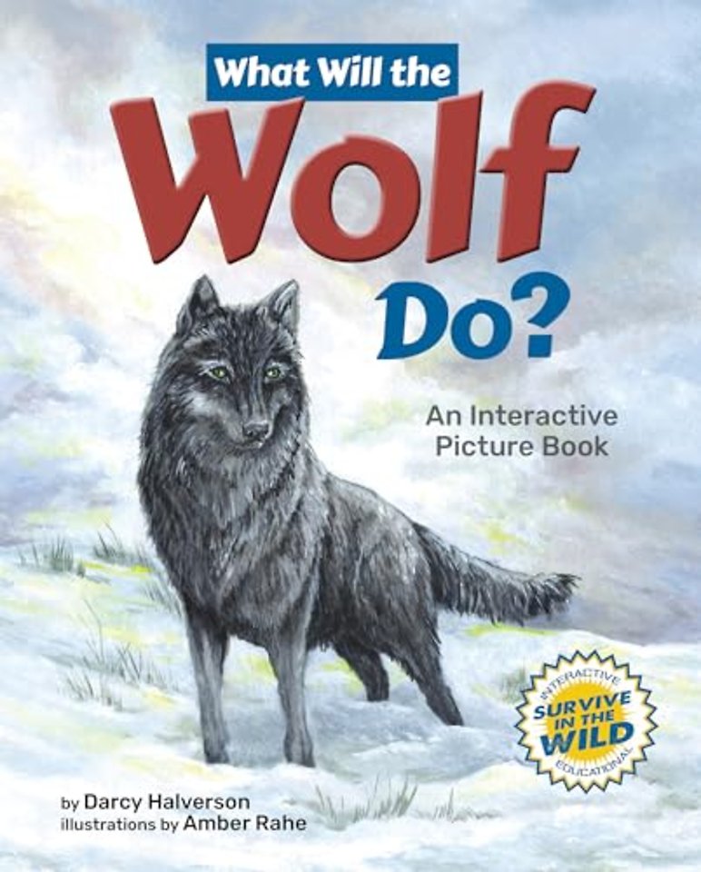 What Will the Wolf Do?