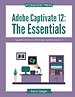 Adobe Captivate 12 Adobe Captivate 12