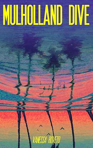 Mulholland Dive