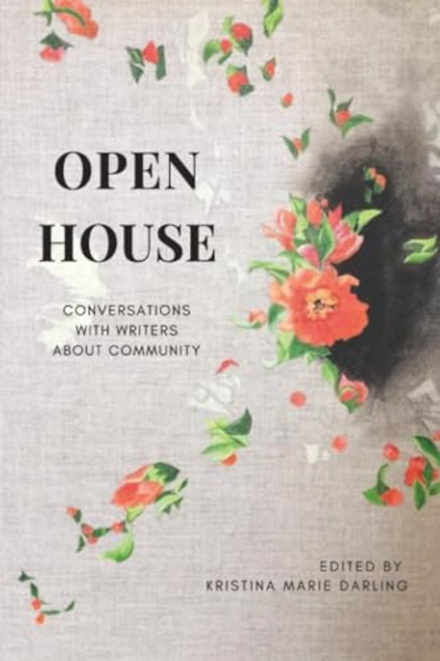Open House – Essays on Community in Literary Arts