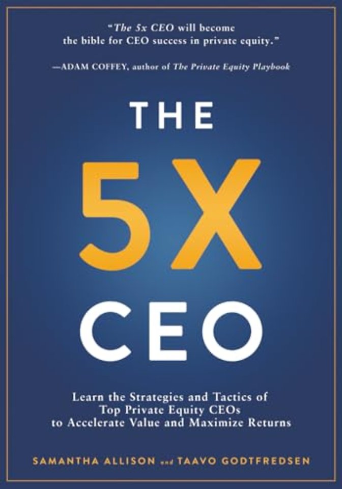 The 5x CEO