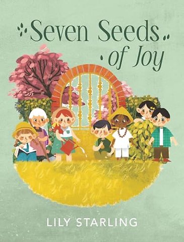 Seven Seeds of Joy