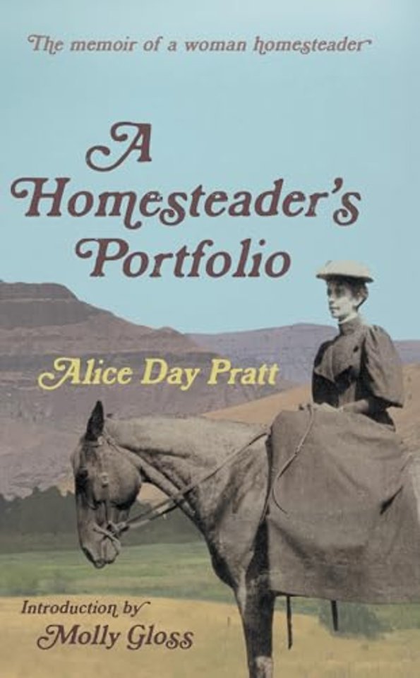 A Homesteader's Portfolio