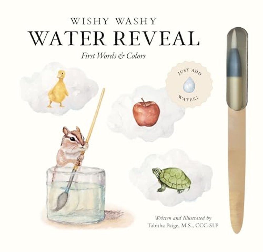 Wishy Washy (Water Reveal Edition) – A Reusable Water Reveal Activity Book Teaching First Words and Colors