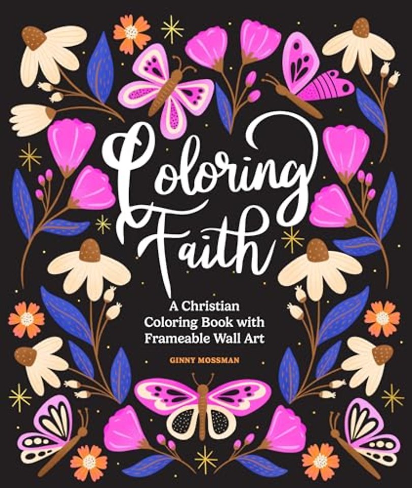 Coloring Faith – A Christian Coloring Book for Women Featuring Bible Verses and Inspirational Art