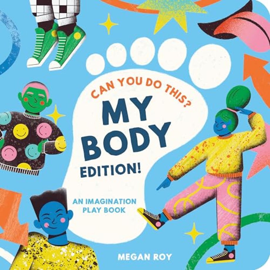Can You Do This? (My Body Edition) – A Body Parts Book for Toddlers