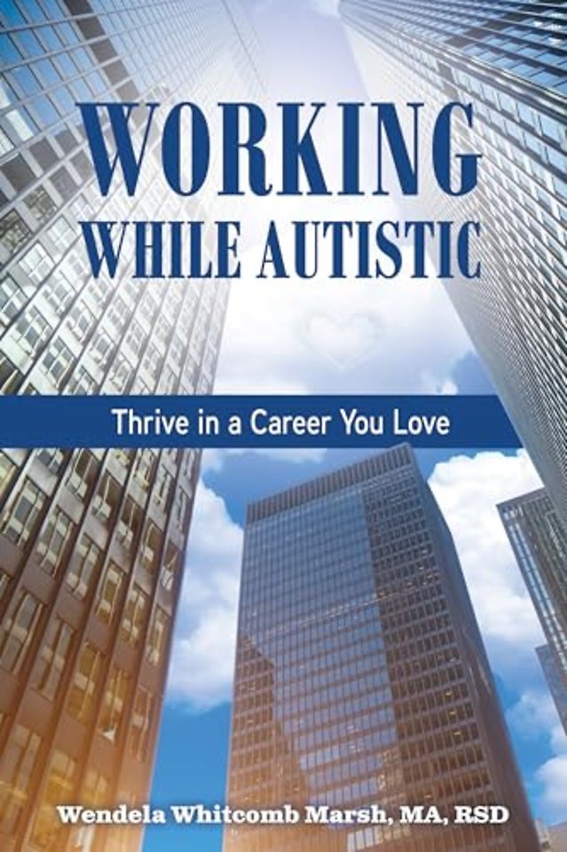 Working While Autistic