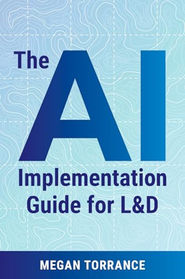 The AI Implementation Guide for LD