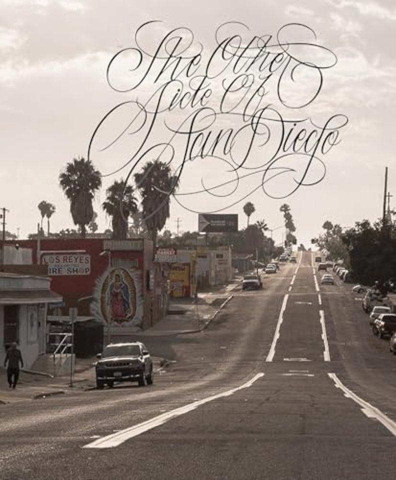 The Other Side of San Diego