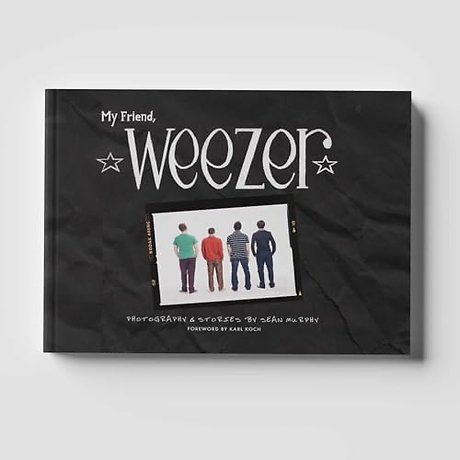 My Friend, Weezer