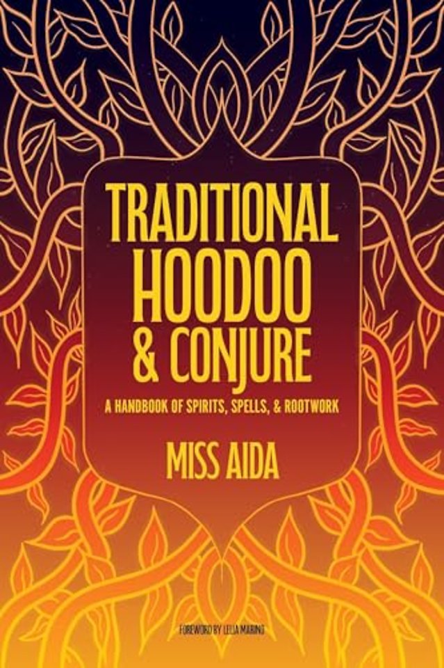 Traditional Hoodoo & Conjure
