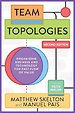 Team Topologies, 2nd Edition