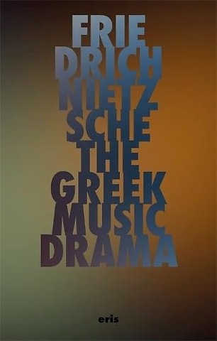 The Greek Music Drama
