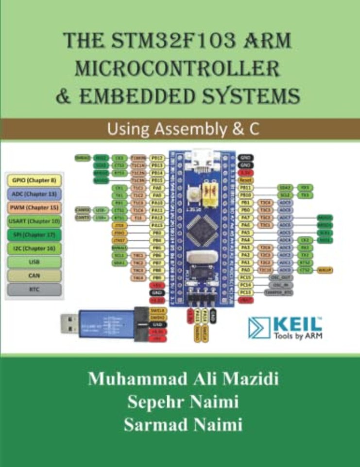 The STM32F103 Arm Microcontroller and Embedded Systems