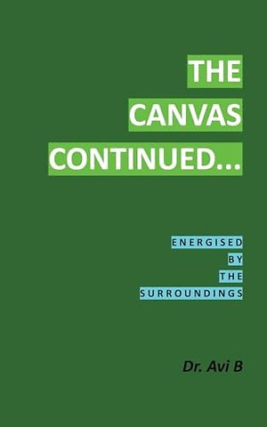 The Canvas Continued...