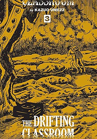 Drifting Classroom: Perfect Edition, Vol. 3