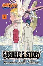 Naruto: Sasuke's Story—The Uchiha and the Heavenly Stardust: The Manga, Vol. 2