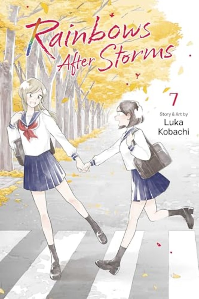 Rainbows After Storms, Vol. 7