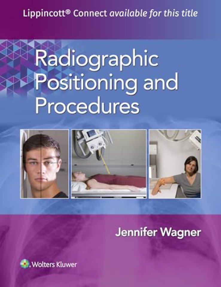Radiographic Positioning and Procedures