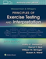 Wasserman & Whipp's Principles of Exercise Testing and Interpretation