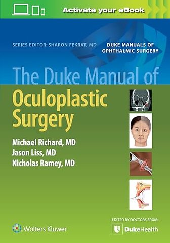 The Duke Manual of Oculoplastic Surgery