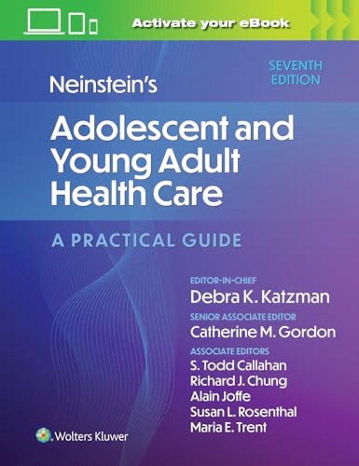 Neinstein's Adolescent and Young Adult Health Care