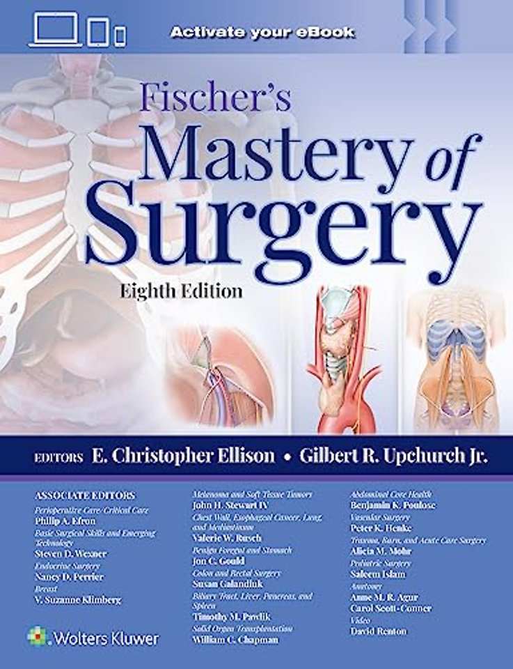 Fischer's Mastery of Surgery: Print + eBook with Multimedia