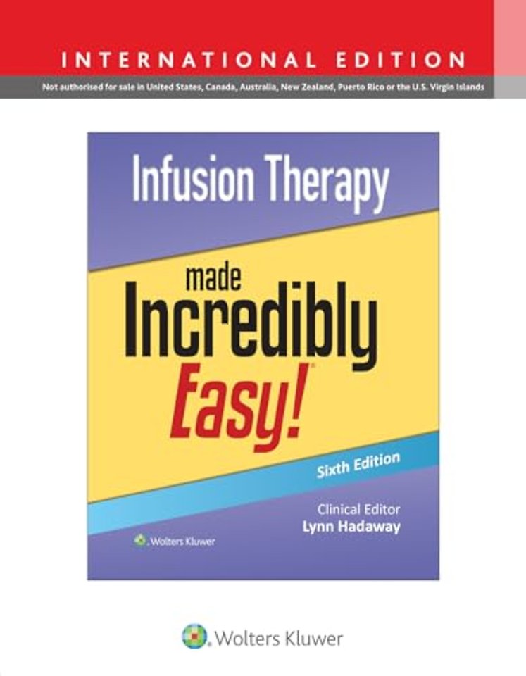 Infusion Therapy Made Incredibly Easy!