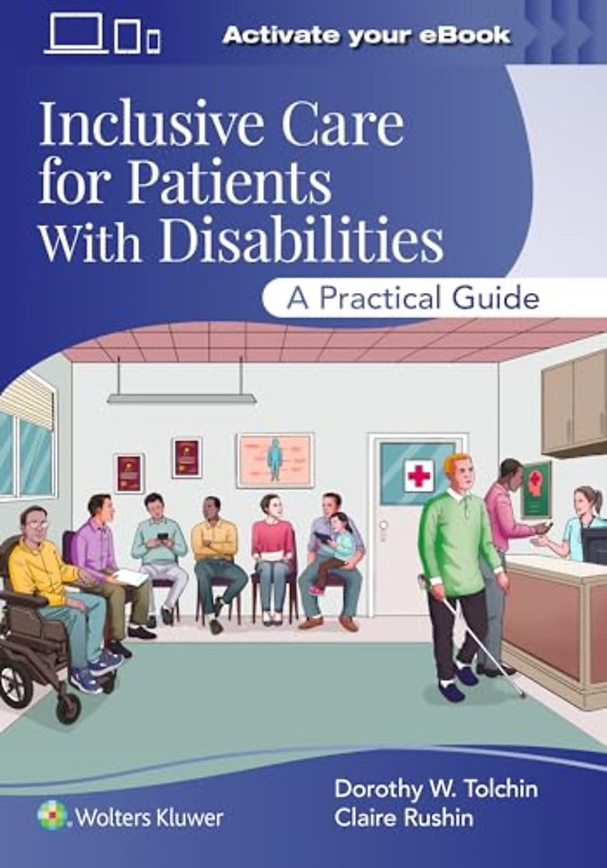 Inclusive Care for Patients With Disabilities