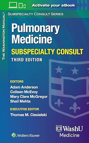 Washington Manual Pulmonary Medicine Subspecialty Consult