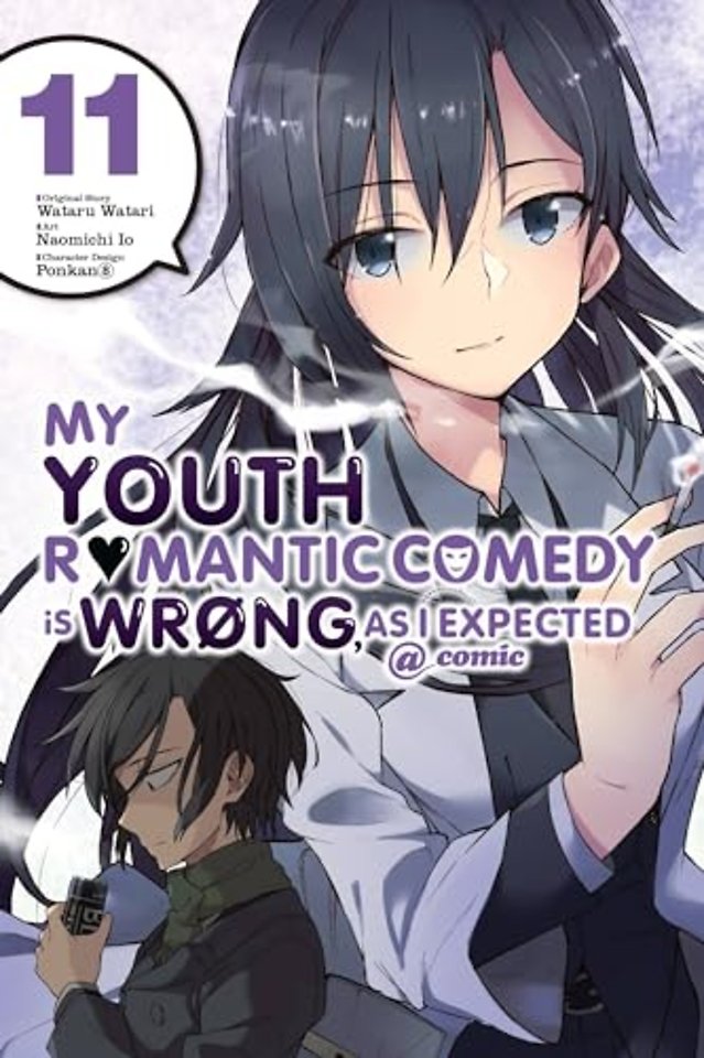 My Youth Romantic Comedy Is Wrong, As I Expected @ comic, Vol. 11 (manga)