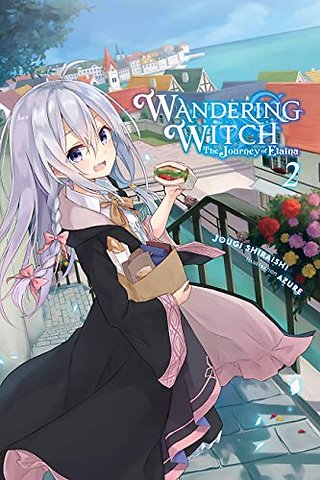 Wandering Witch: The Journey of Elaina, Vol. 2 (light novel)